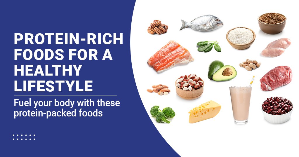 Protein-rich Foods for a Healthy Diet