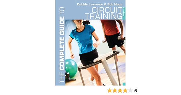 The Ultimate Guide to Circuit Training